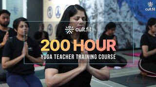 Yoga Teacher Training Course| 200 Hour| Internationally Accredited | @cultfitOfficial​