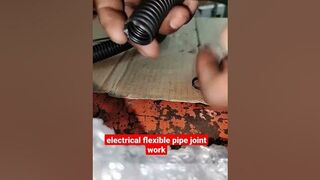 electrical flexible pipe joint work #shortsvideo #electricalshort ????????