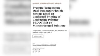 Pressure‐Temperature Dual‐Parameter Flexible Sensors Based on Conformal Printing of C... | RTCL.TV