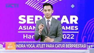 Indra Yoga, Atlet Para Catur Berprestasi Sumbang Emas di Asian Para Games 2022 - SIP 27/10