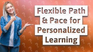 How Can I Implement a Flexible Path & Pace in My Classroom for Personalized Learning?