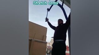 stretching arms Day 104 part 1