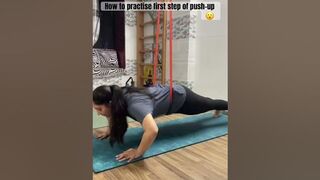 How to practise first step of push-up ????#yoga #daily #practice #shorts #viral #youtubeshorts