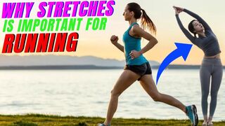 Why Stretching is Important for your Running