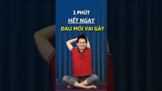 1 Phút Hết Ngay Đau Mỏi Vai Gáy #shorts #yoga #dangkimba