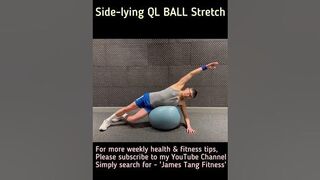 Side-lying QL BALL Stretch #backpain #quadratuslumborum #qlstretch #flexibility #stretching