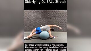 Side-lying QL BALL Stretch #backpain #quadratuslumborum #qlstretch #flexibility #stretching