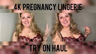 4K Transparent Pregnancy Lingerie Try On Haul: Nearly Full Term