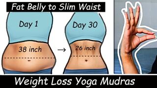 No GYM | Weight Loss Yoga Mudras - Lose Belly Fat & get Slim Waist - Lose Thigh Fat & Arm Fat