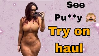 [4K] Transparent Try on Haul | See Pu$$y