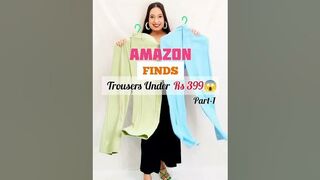 Amazon Affordable Trouser Haul Under ₹399|Try-On Haul|Review✨ #amazon #amazonfinds #foryou #ytshorts