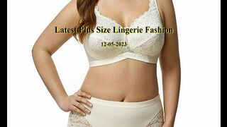 Latest Plus Size Lingerie Fashion 12-05-2023