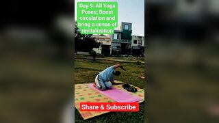 Day 9, All Yoga Poses: Boost circulation and bring a sense of revitalization #yoga #yogajourney