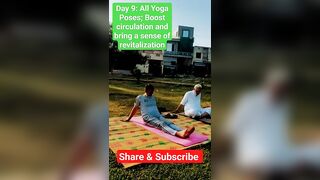 Day 9, All Yoga Poses: Boost circulation and bring a sense of revitalization #yoga #yogajourney