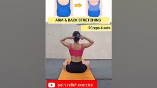 back & arm stretching exercise #youtubevideos#youtubeshorts#stretching#back#armworkout