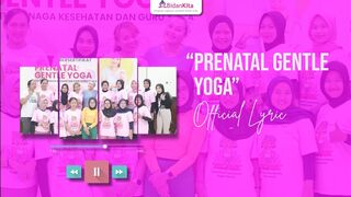 Pelatihan Fasilitator Prenatal Gentle Yoga