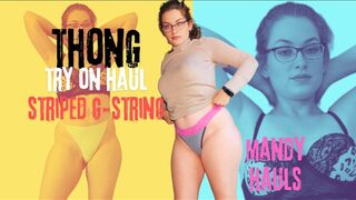 Micro Thong Stretch Material Try On Haul