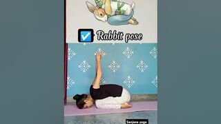 # RABBIT????YOGAPOSE !!#yoga girl #yogapractice#yoga#yogis#ytviral #ytshortvideo #sanjanayoga#????☑️????