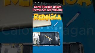 Xiaomi Redmi 6 / 6A ganti flexible power on off bagian dalam