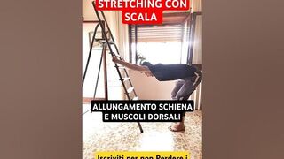 Stretching con Scala - Allungamento Schiena e Muscoli Dorsali