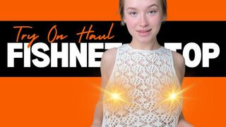 [4K USA] Transparent White Mesh Top Try On Haul | Fishnet & See-Through Clothes