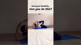 Flexibility challenge. #shorts #shortsfeed #yoga #yogapractice