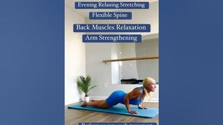 Regular Evening Relaxing Stretching To Relax Back Muscles And Increase Spine Flexibility