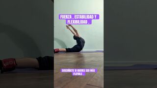 Espalda fuerte , estable y flexible. .