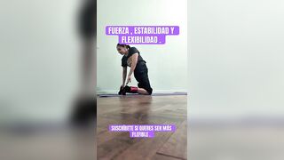 Espalda fuerte , estable y flexible. .