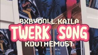 Bxbydoll.kaila X Kdothemost - Twerk Song