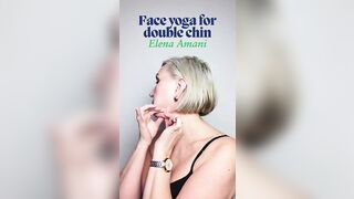 Face yoga for double chin. #faceyogaroutine