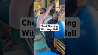 Chest Opening #yogaball #yogaforbeginners #yogapractice #yoga #yogalife #advanceyoga #stretching