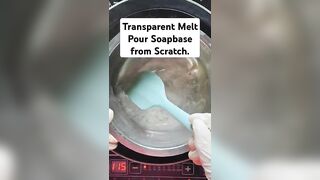 Transparent Melt Pour Soapbase from Scratch|Soap are Available Order now#soap#soapmaking#diy#youtube