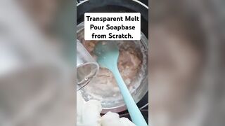 Transparent Melt Pour Soapbase from Scratch|Soap are Available Order now#soap#soapmaking#diy#youtube