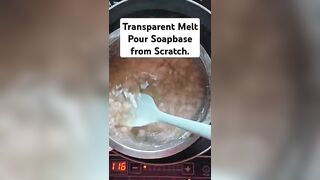 Transparent Melt Pour Soapbase from Scratch|Soap are Available Order now#soap#soapmaking#diy#youtube