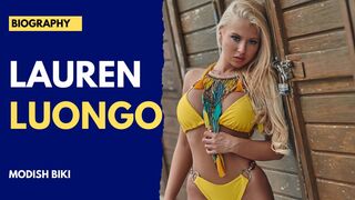 Lauren Luongo - Modelo de bikinis e influencer de moda | Biografía