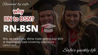 why RN to BSN? || quickest rn to bsn online programs || flexible rn to bsn online programs by Safa