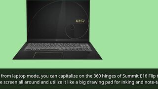 MSI Summit E16 Flip: A Premium and Flexible 2-in-1 Laptop for Professionals | Review