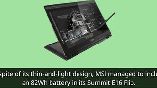 MSI Summit E16 Flip: A Premium and Flexible 2-in-1 Laptop for Professionals | Review