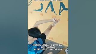 Stretching Exercises for Strong Legs with Vyaghrasana or Tiger pose by Using Yoga Strap