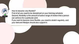 How to become very flexible?