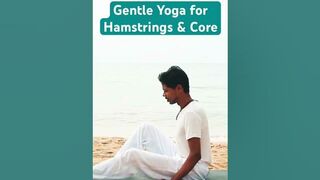 Gentle Yoga for Hamstrings & Core #yogaeverydamnday