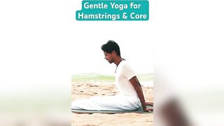 Gentle Yoga for Hamstrings & Core #yogaeverydamnday