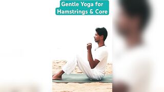 Gentle Yoga for Hamstrings & Core #yogaeverydamnday