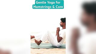 Gentle Yoga for Hamstrings & Core #yogaeverydamnday