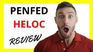 ???? PenFed HELOC Review: Flexible Financing with Considerations to Keep in Mind