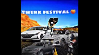 Twerk festival ???? (Trelly turnt feat.mari turnt,50kwonny