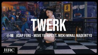 ????????????忠孝館 | 小喵 Twerk | A$AP Ferg - Move Ya Hips ft. Nicki Minaj, MadeinTYO