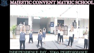 | INDEPENDENCE DAY 23 | MAJESTIC CONVENT SCHOOL |YOGA ASANAS