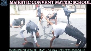 | INDEPENDENCE DAY 23 | MAJESTIC CONVENT SCHOOL |YOGA ASANAS